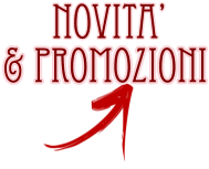 NOVITA’ & PROMOZIONI